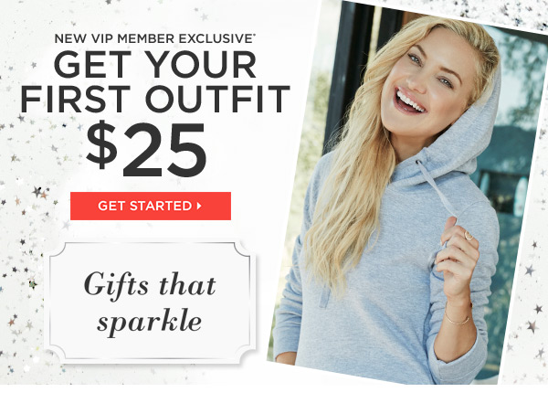 Get Your First Outfit for $25.