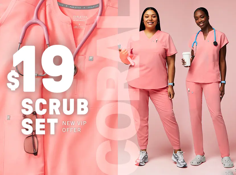 Get your first scrub set for $19 when you checkout as a New VIP member.
