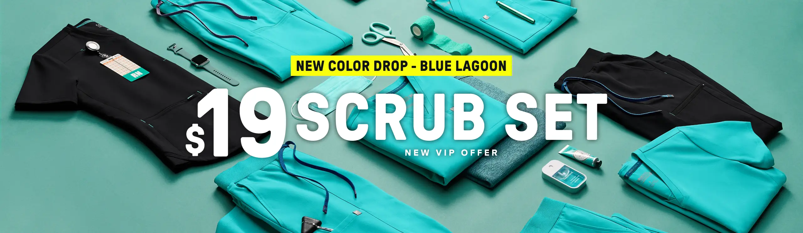 New Color Drop: Blue Lagoon. $19 scrub set when you sign up as a new VIP member.