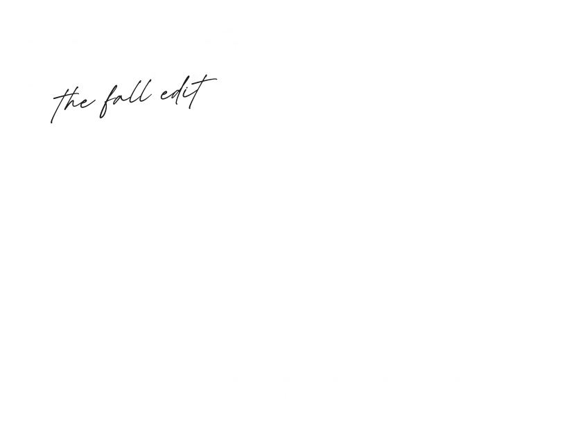 Khloe - the Fall edit. 
80% Off Everything (limit 8 items) when you checkout as a new VIP member.