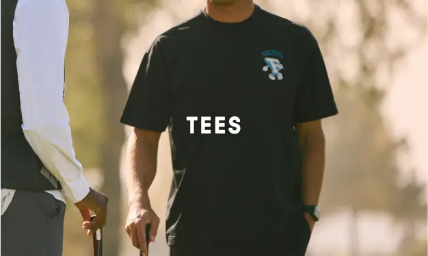 Tees.