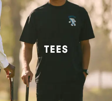 Tees.