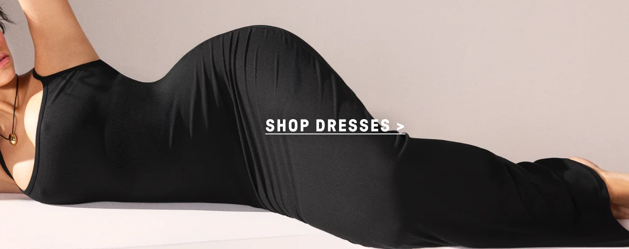 Shop Dresses.