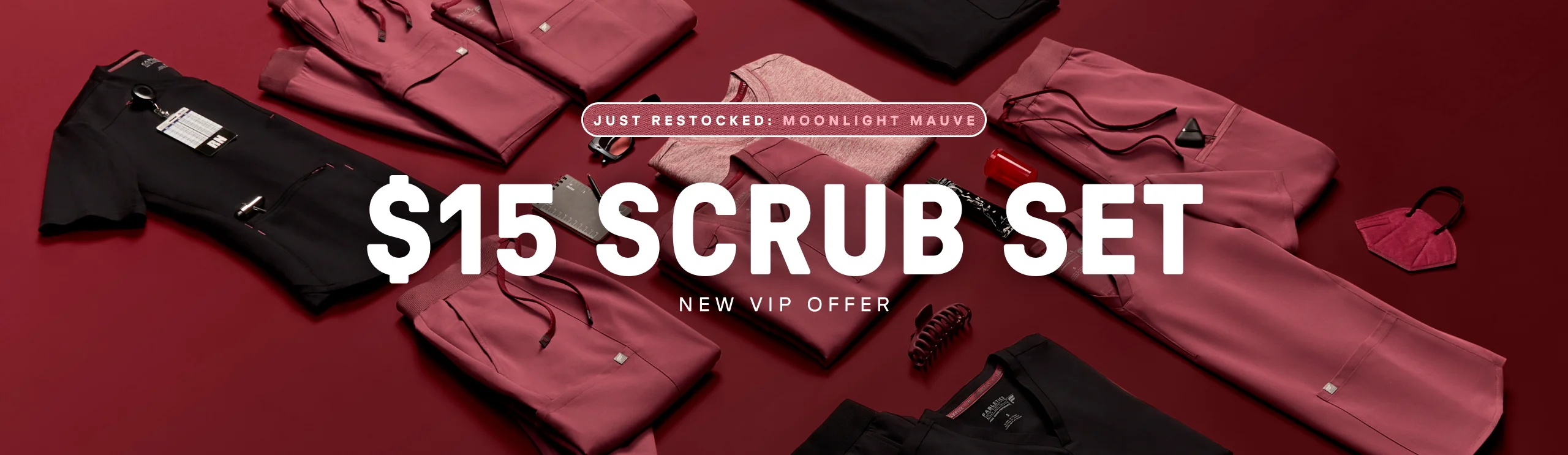 $15 Scrub Set. New VIP Offer.